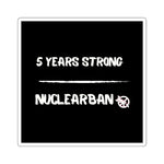 Load image into Gallery viewer, 5 Years Strong sticker
